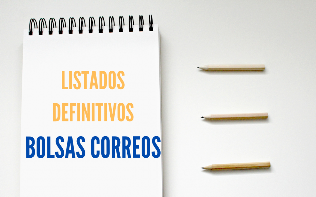 publicados listados definitivos bolsas de empleo Correos 2021