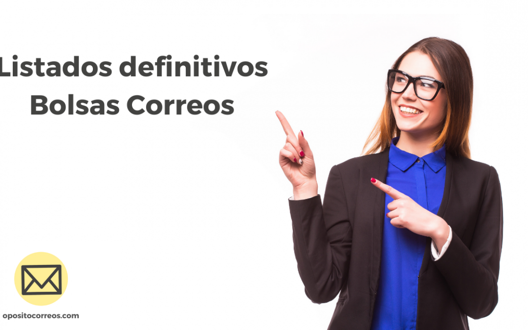 bolsas Correos 2021 listados definitivos
